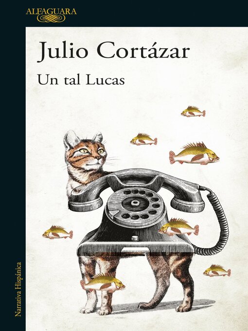 Title details for Un tal Lucas by Julio Cortázar - Wait list
